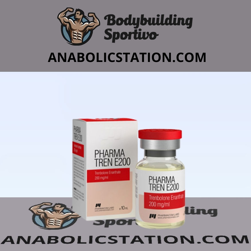 Pharma Tren E200 Trenbolone Enantato