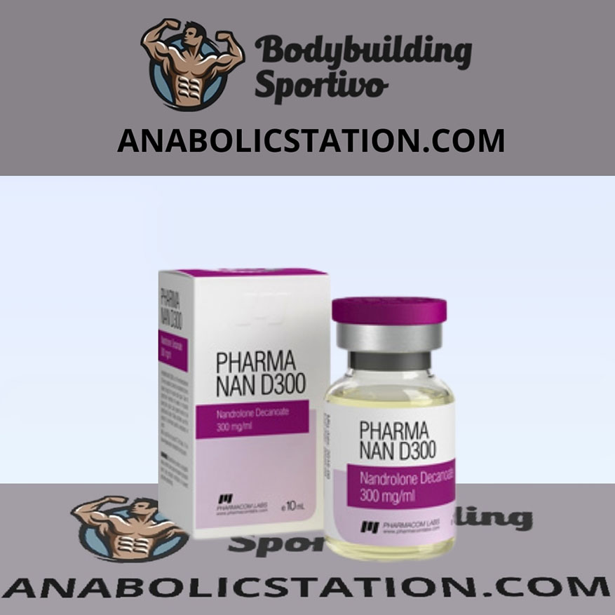 Pharma Nan D300 Nandrolone Decanoato